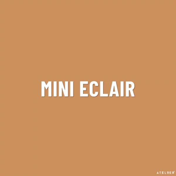 MINI ECLAIR